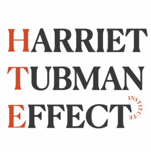 Harriet Tubman Effect Institute Logo